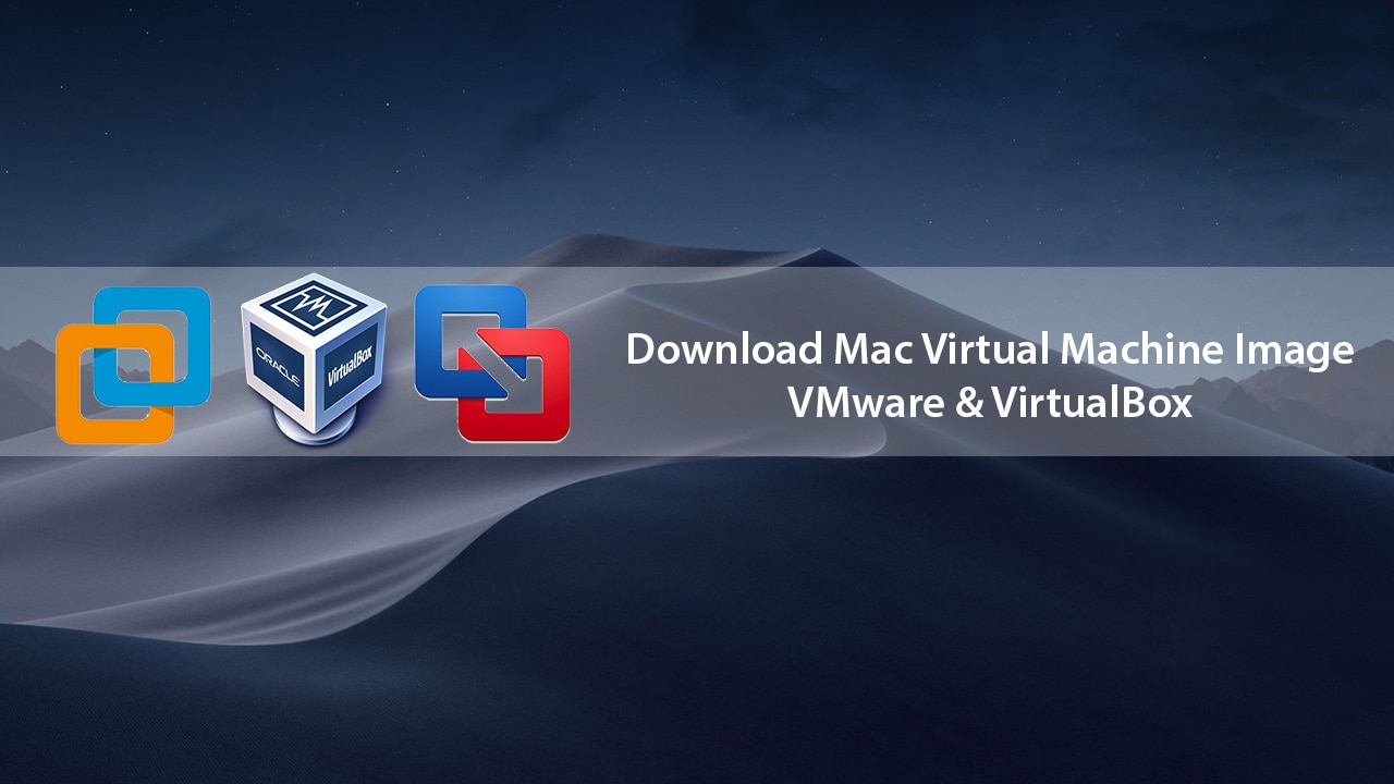 Download A Virtual Machine For Mac